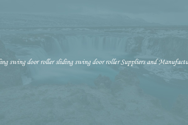 sliding swing door roller sliding swing door roller Suppliers and Manufacturers