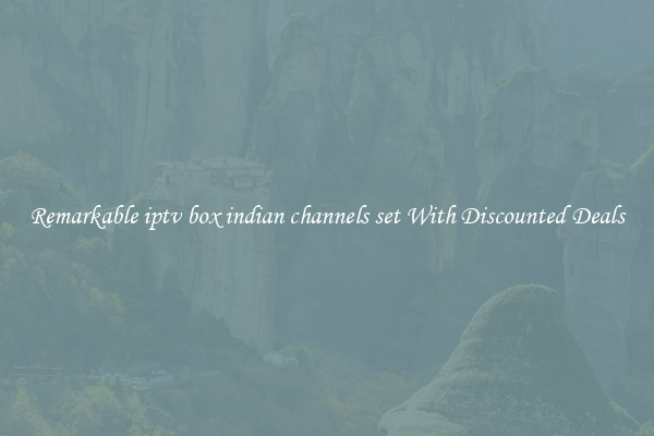 Remarkable iptv box indian channels set With Discounted Deals